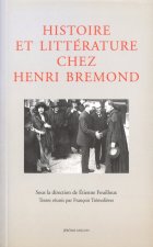 HISTOIRE ET LITTERATURE CHEZ HENRI BREMOND
