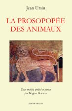 LA PROSOPOPEE DES ANIMAUX bilingue latin/français