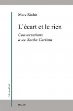 L'ECART ET LE RIEN