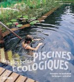 Les Plus belles piscines écologiques