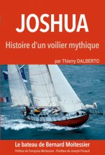 Joshua, Histoire D'Un Bateau Mythique