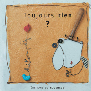 Toujours rien