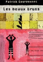 Beaux bruns (les)