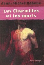 Charmilles et les morts (les)