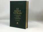 Le saint Coran - et la traduction en langue française du sens de ses versets et la transcription en caractères lati