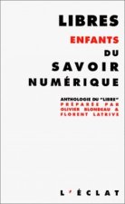 LIBRES ENFANTS DU SAVOIR NUMERIQUE