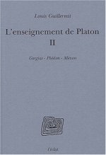 L'ENSEIGNEMENT DE PLATON  - VOLUME II