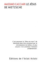 LE JESUS DE NIETZSCHE