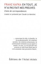 EN TOUT, JE N'AI PAS FAIT MES PREUVES