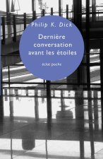 DERNIERE CONVERSATION AVANT LES ETOILES