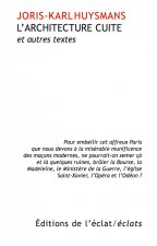 L'ARCHITECTURE CUITE ET AUTRES TEXTES