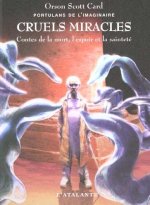 CRUELS MIRACLES PORTULANS DE L IMAGINAIRE 4