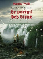 LE PORTAIL DES DIEUX LA CHUTE D ILE RIEN 3