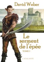 LE SERMENT DE L EPEE TOME 1