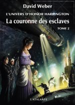 LA COURONNE DES ESCLAVES T2