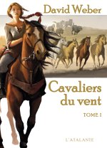 LES CAVALIERS DU VENT T1
