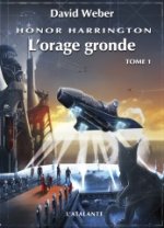 L ORAGE GRONDE HONOR HARRINGTON T1
