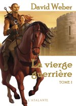 LA VIERGE GUERRIERE T1