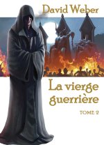 LA VIERGE GUERRIERE T2