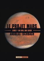 AU LOIN UNE LUEUR LE PROJET MARS I