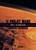 LES TOURS BLEUES LE PROJET MARS II NED