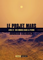 DES OMBRES DANS LA PIERRE PROJET MARS IV NED