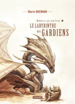 LE LABYRINTHE DES GARDIENS T4