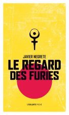 Le regard des furies