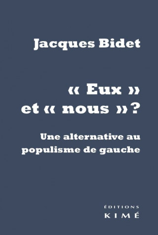 Eux et nous ? (Jacques Bidet)()