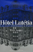 Hôtel Lutétia: un exil allemand à Paris