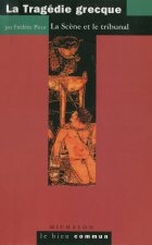 La Tragédie grecque