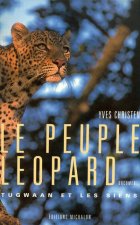 Le peuple léopard - Tugwaan et les siens