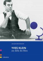 Yves Klein, Au-Dela Du Bleu