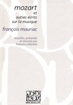Mozart & autres écrits sur la musique