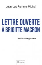 Lettre ouverte à Brigitte Macron