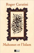 Mahomet et l Islam