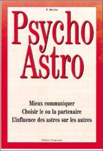 Psycho-astrologie - connaissance de soi et des autres