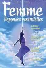 Femme, réponses essentielles