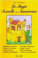 La magie sexuelle et amoureuse...