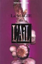 La magie de l'ail