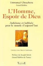 L'homme, espoir de Dieu - judaïsme et kabbale pour le monde d'aujourd'hui