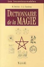 Dictionnaire de la magie et de la théurgie