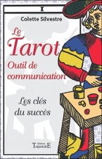 Le tarot, outil de communication - les clés du succès