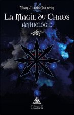 La magie du chaos - anthologie