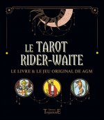 Le tarot Rider-Waite - le livre & le jeu original de AGM