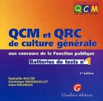 qcm et qrc de culture générale aux concours de la fonction publique. tome 1 - 2è