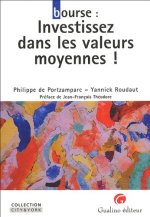 bourse : investissez dans les valeurs moyennes