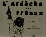 L'Ardèche des préaux