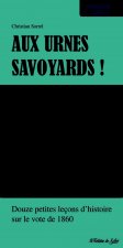 Aux urnes Savoyards!