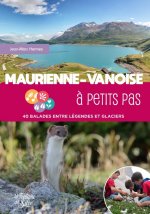 Maurienne-Vanoise à petits pas